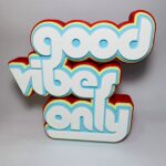 brcprint good vibe sculpture